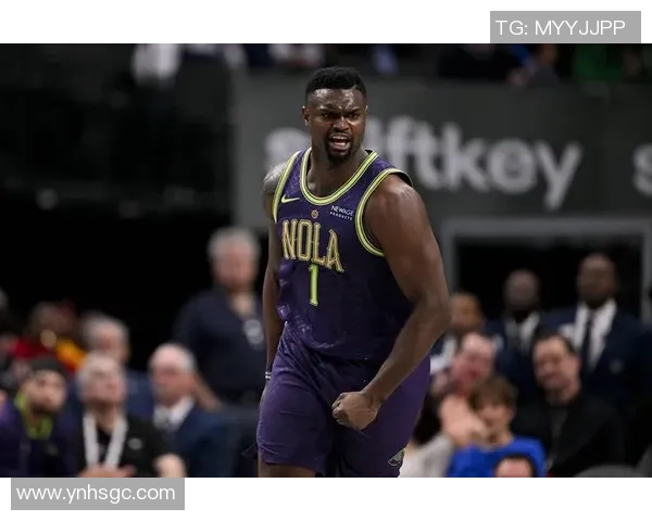 锡安体重问题持续发酵鹈鹕队聘营养师全程监督饮食管理