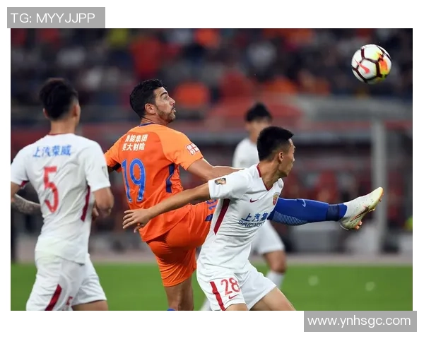 鲁能与上港激战回顾精彩瞬间解析与战术分析