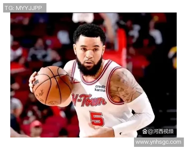 弗雷德范弗利特的崛起之路与篮球生涯的精彩瞬间解析 弗雷德范弗利特的崛起之路与篮球生涯的精彩瞬间解析