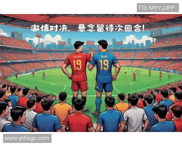 河床队与查卡塔青年队激战正酣谁能在这场对决中笑到最后 河床队与查卡塔青年队激战正酣谁能在这场对决中笑到最后